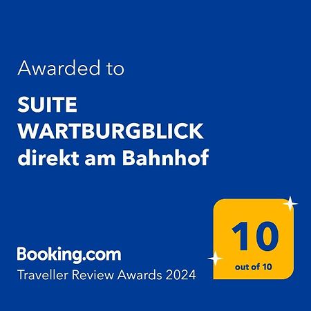 Suite Wartburgblick Direkt Am Bahnhof Eisenach Dış mekan fotoğraf